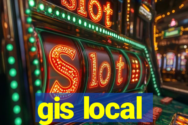 gis local